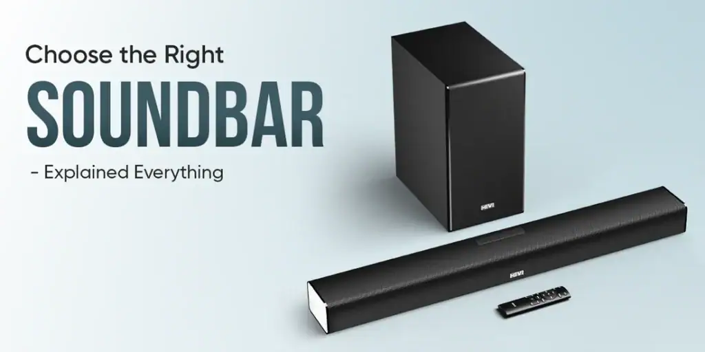 How to Choose the Right Soundbar