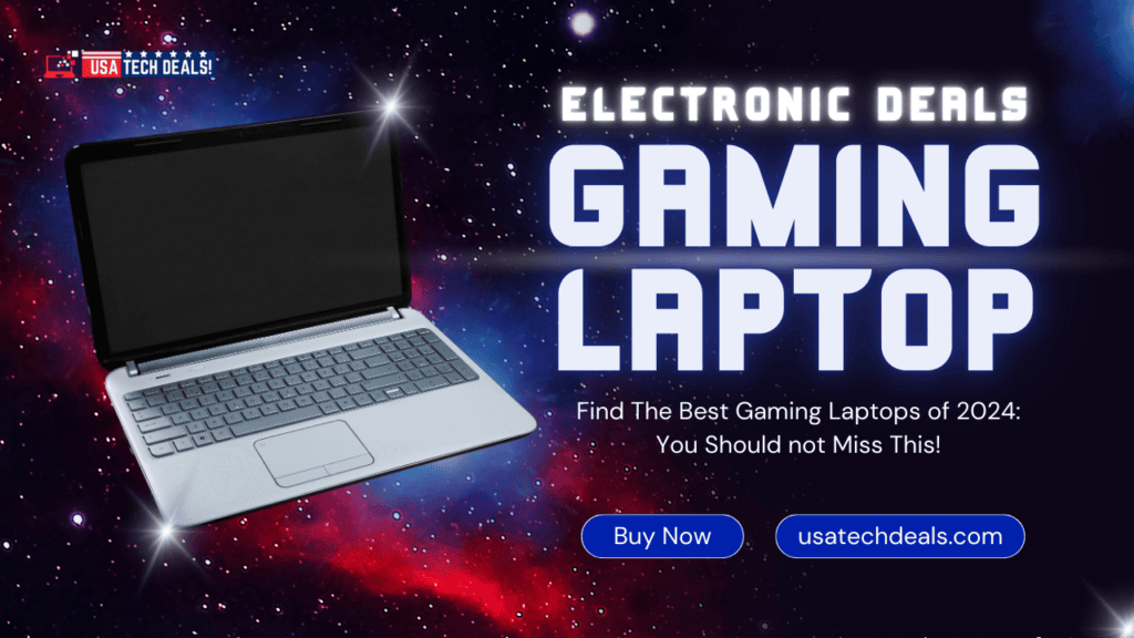 Find The Best Gaming Laptops of 2024 You Should not Miss This!