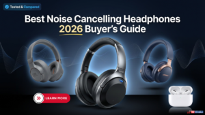 best noise cancelling headphones 2026 buyers guide
