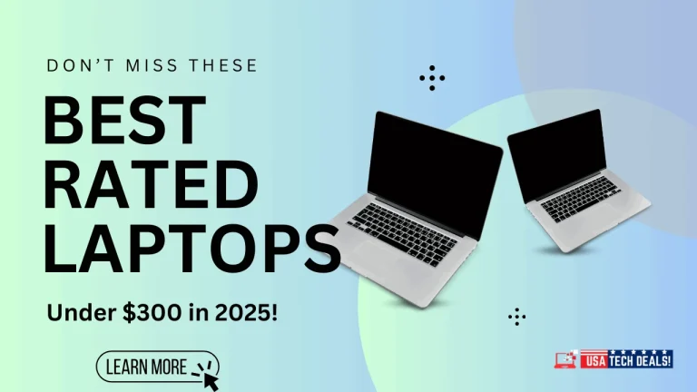 10 Best Rated Laptops Under $300 in 2025 – Top Picks for You