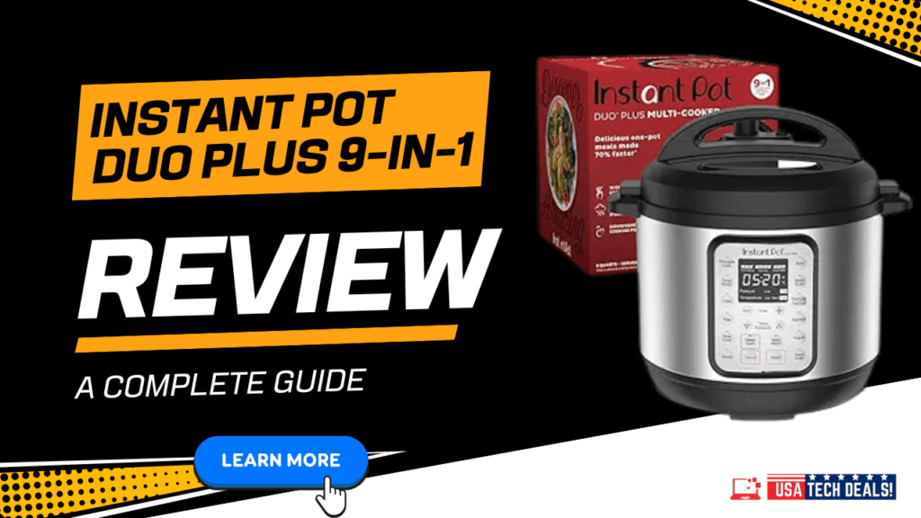 Instant Pot Duo Plus 9-in-1 A Complete Guide