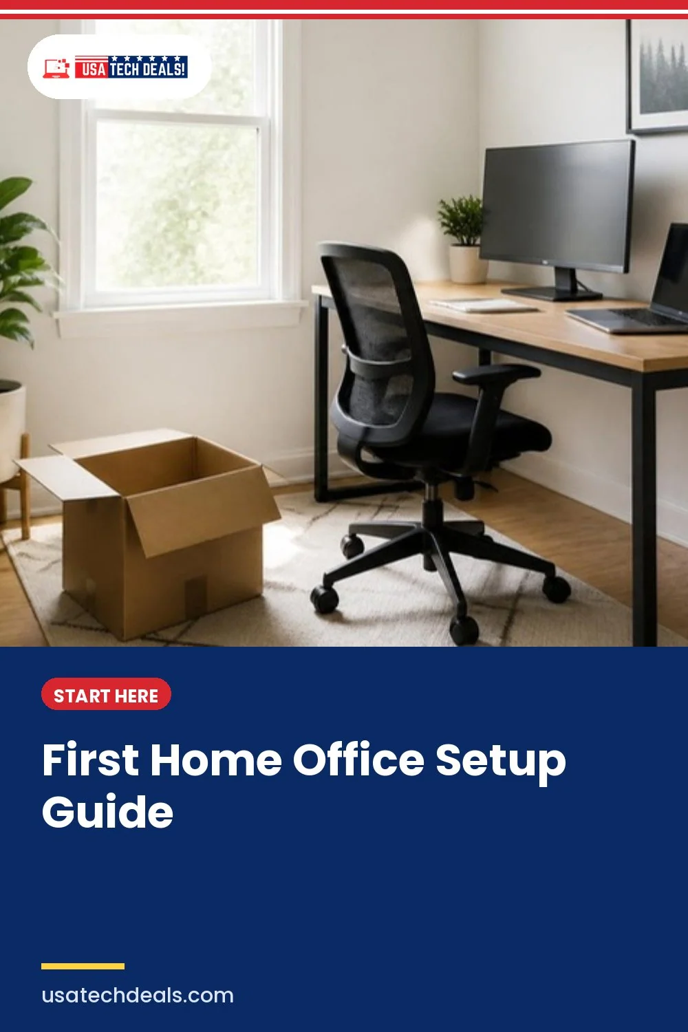 First Home Office Setup Guide 2026: Everything a New Remote Professional Needs